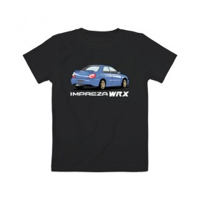 Детская футболка хлопок с принтом Subaru Impreza WRX в Петрозаводске, 100% хлопок | круглый вырез горловины, полуприлегающий силуэт, длина до линии бедер | impreza wrx | subaru | subaru impreza | subaru impreza wrx | wrx