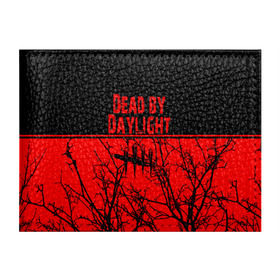 Обложка для студенческого билета с принтом Dead by Daylight в Петрозаводске, натуральная кожа | Размер: 11*8 см; Печать на всей внешней стороне | dead by daylight | деад бай деад лайт | жуть | игра | компьютерная игра | кровь | ужасы