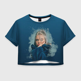 Женская футболка Cropp-top с принтом Billie Eilish в Петрозаводске, 100% полиэстер | круглая горловина, длина футболки до линии талии, рукава с отворотами | billie eilish | billie eilish bury