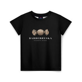 Детская футболка 3D с принтом Barberryska в Петрозаводске, 100% гипоаллергенный полиэфир | прямой крой, круглый вырез горловины, длина до линии бедер, чуть спущенное плечо, ткань немного тянется | burberry | антитренд | барбери