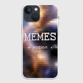 Чехол для iPhone 13 mini с принтом Memes Nation (Мем Нация) в Петрозаводске,  |  | memes | nation | жизнь | игры | космос | мем | мемасы | мемесы | мемы | нация | отношения | пиксель | развитие | теплый