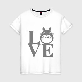 Женская футболка хлопок с принтом Love Totoro в Петрозаводске, 100% хлопок | прямой крой, круглый вырез горловины, длина до линии бедер, слегка спущенное плечо | forest | friend | ghibli | japan | keeper | miyazaki | nature | neigbor | neighbour | totoro | анимация | аниме | гибли | дерево | друг | животные | лес | люблю | любовь | милый | мир | миядзаки | мульт | мультфильм | приключения | природа