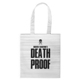 Шоппер 3D с принтом Death Proof в Петрозаводске, 100% полиэстер | Плотность: 200 г/м2; Размер: 34×35 см; Высота лямок: 30 см | Тематика изображения на принте: death proof | quentin | tarantino | квентин тарантино | тарантино