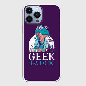Чехол для iPhone 13 Pro Max с принтом Geek Rex в Петрозаводске,  |  | Тематика изображения на принте: geek | rex | дино | динозавр | рекс | ученый | физик | физика | химик | химия