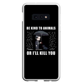 Чехол для Samsung S10E с принтом Be Kind to Animals в Петрозаводске, Силикон | Область печати: задняя сторона чехла, без боковых панелей | Тематика изображения на принте: be kind to animals | cinema | dog | dogs | john wick | keanu reeves | джон уик | животные | пес | собака