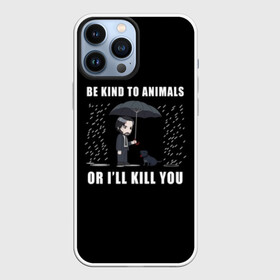 Чехол для iPhone 13 Pro Max с принтом Be Kind to Animals в Петрозаводске,  |  | Тематика изображения на принте: be kind to animals | cinema | dog | dogs | john wick | keanu reeves | джон уик | животные | пес | собака