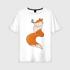 Женская футболка хлопок Oversize с принтом Лисичка и бабочка в Петрозаводске, 100% хлопок | свободный крой, круглый ворот, спущенный рукав, длина до линии бедер
 | fox | foxed | арт | лис | лиса | лисенок | лисичка | пушистик | рыжая | рыжмй хвост