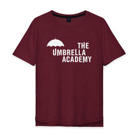 Мужская футболка хлопок Oversize с принтом Академия Амбрелла в Петрозаводске, 100% хлопок | свободный крой, круглый ворот, “спинка” длиннее передней части | netflix | umbrella | umbrella academy | академия амбрелла