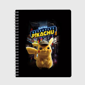 Тетрадь с принтом Pikachu Detective в Петрозаводске, 100% бумага | 48 листов, плотность листов — 60 г/м2, плотность картонной обложки — 250 г/м2. Листы скреплены сбоку удобной пружинной спиралью. Уголки страниц и обложки скругленные. Цвет линий — светло-серый
 | anime | game | nintendo | pikachu | pokemon | аниме | детектив | игра | кино | пикачу | покемон | эш кетчум