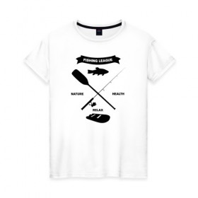 Женская футболка хлопок с принтом лига рыбалки в Петрозаводске, 100% хлопок | прямой крой, круглый вырез горловины, длина до линии бедер, слегка спущенное плечо | прикольная футболка рыбалка | футболка рыбалка купить | футболки +для рыбалки | футболки +с надписями про рыбалку | футболки мужские рыбалка | футболки про рыбалку