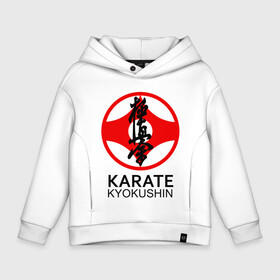 Детское худи Oversize хлопок с принтом Karate Kyokushin в Петрозаводске, френч-терри — 70% хлопок, 30% полиэстер. Мягкий теплый начес внутри —100% хлопок | боковые карманы, эластичные манжеты и нижняя кромка, капюшон на магнитной кнопке | box | boxing | bruce lee | champion | dragon | fight | fighter | judo | muay thai | team | tiger | ufc | али | боевые | боец | бой | бокс | боксер | борьба | брюс ли | воин | дзюдо | дракон | единоборства | искусство | карате | контакт | кулак | лев