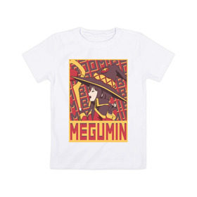 Детская футболка хлопок с принтом Megumin в Петрозаводске, 100% хлопок | круглый вырез горловины, полуприлегающий силуэт, длина до линии бедер | anime | konosuba | manga | megumin | аниме | коносуба | манга | мэгумин