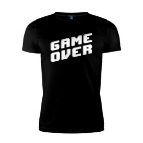 Мужская футболка премиум с принтом Game Over в Петрозаводске, 92% хлопок, 8% лайкра | приталенный силуэт, круглый вырез ворота, длина до линии бедра, короткий рукав | game | pixels | retro | игра | игра окончена | игры | пиксели | пиксель | ретро