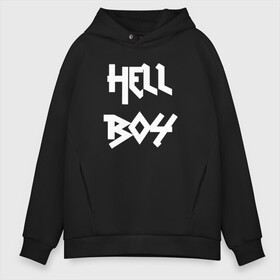 Мужское худи Oversize хлопок с принтом Hell Boy в Петрозаводске, френч-терри — 70% хлопок, 30% полиэстер. Мягкий теплый начес внутри —100% хлопок | боковые карманы, эластичные манжеты и нижняя кромка, капюшон на магнитной кнопке | Тематика изображения на принте: awful things | gustav | lil peep | густав ор | клауд | клауд рэп | лил | лили | певец | пееп | пеп | пип | пост эмо | реп | репер | рэп | рэпер | трэп | хип | хип хоп | хоп | эмо трэп