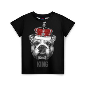 Детская футболка 3D с принтом Английский бульдог с короной в Петрозаводске, 100% гипоаллергенный полиэфир | прямой крой, круглый вырез горловины, длина до линии бедер, чуть спущенное плечо, ткань немного тянется | animals | authority | breed | bulldog | cool | crown | dog | english | fighting | head | illustration | inscription | king | muzzle | supreme | swag | авторитет | английский | бойцовый | бульдог | верховный | голова | животные | иллюстрация | король | кор