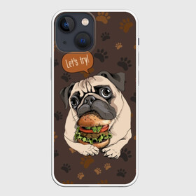 Чехол для iPhone 13 mini с принтом lets try в Петрозаводске,  |  | animal | breed | dog | food | funny | hamburger | illustration | inscription | meat | pug | puppy | sandwich | small | tomato | tomatoe | try | булочка | бутерброд | гамбургер | давай | еда | животное | иллюстрация | кушает | маленький | мопс | мясо | над