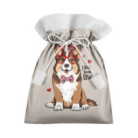 Подарочный 3D мешок с принтом I need your love в Петрозаводске, 100% полиэстер | Размер: 29*39 см | Тематика изображения на принте: animal | bow tie | breed | corgi | cute | dog | funny | hearts | holiday | pembroke | polka dot | red | saint | valentine | валентина | вельш корги | галстук бабочка | горошек | день | животное | красный | любовь | милая | очки | пемброк | пород