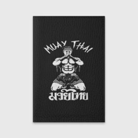 Обложка для паспорта матовая кожа с принтом Muay Thai в Петрозаводске, натуральная матовая кожа | размер 19,3 х 13,7 см; прозрачные пластиковые крепления | fight | muay thai | thai boxing | ufc | бокс | ката | кикбоксин | лаос | лоу кик | муай | мьянма | поединок | таиланд | тай | тайский | таолу