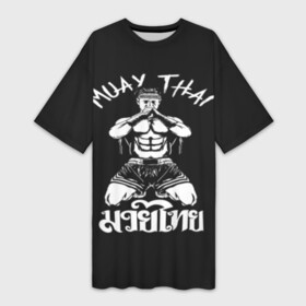 Платье-футболка 3D с принтом Muay Thai в Петрозаводске,  |  | fight | muay thai | thai boxing | ufc | бокс | ката | кикбоксин | лаос | лоу кик | муай | мьянма | поединок | таиланд | тай | тайский | таолу