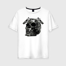 Женская футболка хлопок Oversize с принтом Metallica в Петрозаводске, 100% хлопок | свободный крой, круглый ворот, спущенный рукав, длина до линии бедер
 | metal | metallica | music | skull | thrash metal | underground | музыка | трэш металл | череп