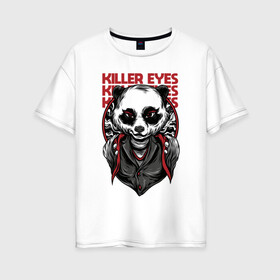 Женская футболка хлопок Oversize с принтом Панда Киллер в Петрозаводске, 100% хлопок | свободный крой, круглый ворот, спущенный рукав, длина до линии бедер
 | killer | panda | бандит | гангстер | мафия | панда | панды