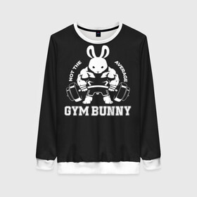 Женский свитшот 3D с принтом GYM BUNNY в Петрозаводске, 100% полиэстер с мягким внутренним слоем | круглый вырез горловины, мягкая резинка на манжетах и поясе, свободная посадка по фигуре | bodybuilding | diet | exercise | fitness | gym | heath | motivation | muscle | phil | training | workout | бодибилдинг | мотивация | спорт | трансформация | фитнес | эстетичный