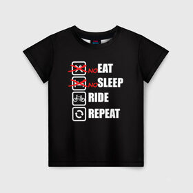 Детская футболка 3D с принтом Ride black в Петрозаводске, 100% гипоаллергенный полиэфир | прямой крой, круглый вырез горловины, длина до линии бедер, чуть спущенное плечо, ткань немного тянется | Тематика изображения на принте: bicycle | bike | cycle | eat | eat sleep | eat sleep repeat | eat sleep ride | eat sleep ride repeat | ride | sleep | вело | велосипед | есть | катать | повторить | спать
