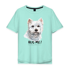 Мужская футболка хлопок Oversize с принтом Вест-хайленд-уайт-терьер в Петрозаводске, 100% хлопок | свободный крой, круглый ворот, “спинка” длиннее передней части | dog | highland | terrier | west | white | вест | собака | собаки | терьер | уайт | хайленд