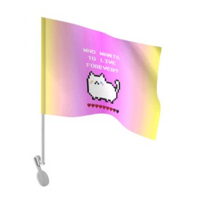 Флаг для автомобиля с принтом Cat forever в Петрозаводске, 100% полиэстер | Размер: 30*21 см | 9 жизней | forever | pixel art | queen | wants to live | квин цитата | котенок | котик | котики | коты | кошка | кошки | пиксели | пиксель арт