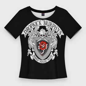 Женская футболка 3D Slim с принтом Dropkick Murphys в Петрозаводске,  |  | celtic punk | dropkick murphys | hardcore | oi | punk | группы | кельтский панк | музыка | панк | рок | стрит панк | фолк панк