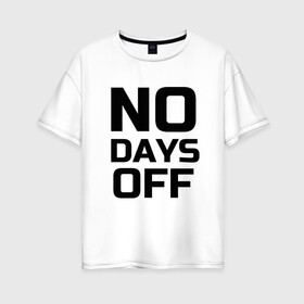 Женская футболка хлопок Oversize с принтом Не сдавайся в Петрозаводске, 100% хлопок | свободный крой, круглый ворот, спущенный рукав, длина до линии бедер
 | спорт