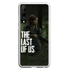 Чехол для Honor P30 с принтом THE LAST OF US в Петрозаводске, Силикон | Область печати: задняя сторона чехла, без боковых панелей | gamer | player | stels | the last of us | the last of us part 2 | бегун | джоэл | каннибалы | охотники | сталкер | топляк | цикады | щелкун | элли