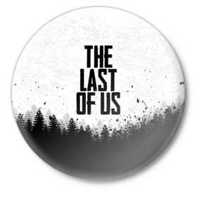 Значок с принтом THE LAST OF US в Петрозаводске,  металл | круглая форма, металлическая застежка в виде булавки | gamer | player | stels | the last of us | the last of us part 2 | бегун | джоэл | каннибалы | охотники | сталкер | топляк | цикады | щелкун | элли