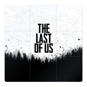 Магнитный плакат 3Х3 с принтом THE LAST OF US в Петрозаводске, Полимерный материал с магнитным слоем | 9 деталей размером 9*9 см | Тематика изображения на принте: gamer | player | stels | the last of us | the last of us part 2 | бегун | джоэл | каннибалы | охотники | сталкер | топляк | цикады | щелкун | элли