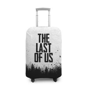 Чехол для чемодана 3D с принтом THE LAST OF US в Петрозаводске, 86% полиэфир, 14% спандекс | двустороннее нанесение принта, прорези для ручек и колес | gamer | player | stels | the last of us | the last of us part 2 | бегун | джоэл | каннибалы | охотники | сталкер | топляк | цикады | щелкун | элли