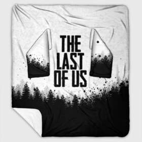 Плед с рукавами с принтом THE LAST OF US в Петрозаводске, 100% полиэстер | Закругленные углы, все края обработаны. Ткань не мнется и не растягивается. Размер 170*145 | gamer | player | stels | the last of us | the last of us part 2 | бегун | джоэл | каннибалы | охотники | сталкер | топляк | цикады | щелкун | элли