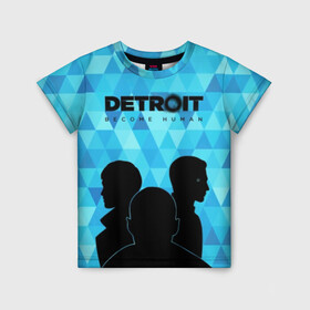 Детская футболка 3D с принтом Detroit: Become Human. в Петрозаводске, 100% гипоаллергенный полиэфир | прямой крой, круглый вырез горловины, длина до линии бедер, чуть спущенное плечо, ткань немного тянется | become human | connor | dbh | dbhpk19 | detroit | detroit city | абстракция | анимация | геометрия | детройт | игра | коннор | надпись | силуэт | стать человеком | текстура | треугольник | треугольники
