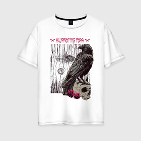 Женская футболка хлопок Oversize с принтом Пробуждение страха в Петрозаводске, 100% хлопок | свободный крой, круглый ворот, спущенный рукав, длина до линии бедер
 | ворон | дерево | роза | череп