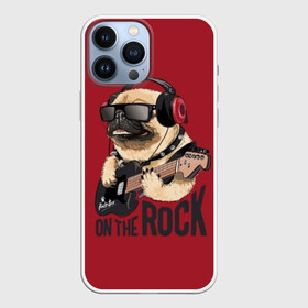 Чехол для iPhone 13 Pro Max с принтом On the rock в Петрозаводске,  |  | Тематика изображения на принте: animal | black | breed | cool | dog | guitar | headphones | motto | music | pug | red | rock | rock star | slogan | text | гитара | девиз | животное | красный | крутой | мопс | музыка | наушники | очки | порода | рок | рок звезда | слоган | соба