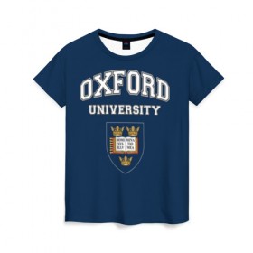 Женская футболка 3D с принтом University of Oxford_форма в Петрозаводске, 100% полиэфир ( синтетическое хлопкоподобное полотно) | прямой крой, круглый вырез горловины, длина до линии бедер | university of oxford | англия | британия | великобритания | вуз | колледж | образование | оксфорд | студенты | университет | школа
