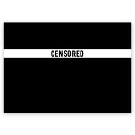 Поздравительная открытка с принтом CENSORED / ЦЕНЗУРА в Петрозаводске, 100% бумага | плотность бумаги 280 г/м2, матовая, на обратной стороне линовка и место для марки
 | Тематика изображения на принте: advisory | censored | content | explicit | label | logo | parental | rap | rapper | rappers | внимание | лексика | мат | ненормативная | нормативная | рэп | рэпер | рэперы | слова