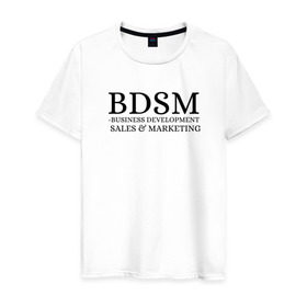 Мужская футболка хлопок с принтом BDSM в Петрозаводске, 100% хлопок | прямой крой, круглый вырез горловины, длина до линии бедер, слегка спущенное плечо. | Тематика изображения на принте: business | development | marketing | sales