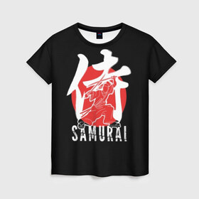 Женская футболка 3D с принтом Samurai в Петрозаводске, 100% полиэфир ( синтетическое хлопкоподобное полотно) | прямой крой, круглый вырез горловины, длина до линии бедер | black | dangerous | hieroglyph | japan | kimono | man | red | samurai | slogan | sun | sword | text | warrior | white | белый | воин | иероглиф | кимоно | красный | меч | мужчина | опасный | самурай | слоган | солнце | текст | черный | япония