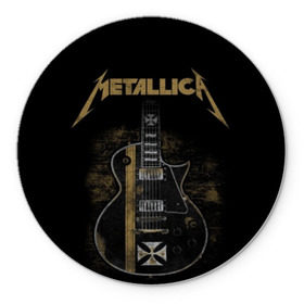 Коврик для мышки круглый с принтом Metallica в Петрозаводске, резина и полиэстер | круглая форма, изображение наносится на всю лицевую часть | Тематика изображения на принте: album | black | concert | heavy | kirk | metal | metallica | music | rock | tolls | джеймс хэтфилд | кирк хэмметт | клифф бёртон | ларс ульрих | метал | металлика | трэш