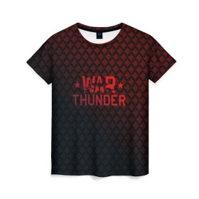 Женская футболка 3D с принтом War thunder в Петрозаводске, 100% полиэфир ( синтетическое хлопкоподобное полотно) | прямой крой, круглый вырез горловины, длина до линии бедер | war thunder | war thunder 2019 | war thunder лучшие | war thunder самолеты | war thunder танки | вар тандер | игра war thunder | купить футболку war thunder | футболки war thunder