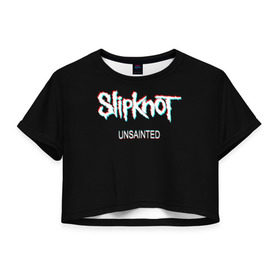 Женская футболка Cropp-top с принтом Slipknot Unsainted в Петрозаводске, 100% полиэстер | круглая горловина, длина футболки до линии талии, рукава с отворотами | 2019 | metal | music | new | rock | single | slipknot | unsainted