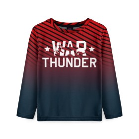 Детский лонгслив 3D с принтом War thunder в Петрозаводске, 100% полиэстер | длинные рукава, круглый вырез горловины, полуприлегающий силуэт
 | war thunder | war thunder 2019 | war thunder лучшие | war thunder самолеты | war thunder танки | вар тандер | гром войны | игра war thunder | купить футболку war thunder | футболки war thunder
