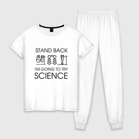 Женская пижама хлопок с принтом Наука на практике в Петрозаводске, 100% хлопок | брюки и футболка прямого кроя, без карманов, на брюках мягкая резинка на поясе и по низу штанин | geek | science | ботан | наука | научно популярный | научпоп | популярная наука | ученый