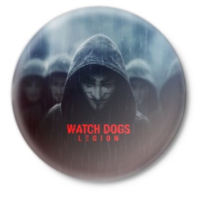 Значок с принтом WATCH DOGS LEGION в Петрозаводске,  металл | круглая форма, металлическая застежка в виде булавки | action | ct os | ded sec | fox | game | hacker | legion | watch dogs | watch dogs 2 | watch dogs legion | знак лиса | игра | компьютерная игра | легион | хакер