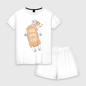 Женская пижама с шортиками хлопок с принтом Нужно Больше Спать в Петрозаводске, 100% хлопок | футболка прямого кроя, шорты свободные с широкой мягкой резинкой | corgi | sleep | корги | надпись | собака | собаки | сон